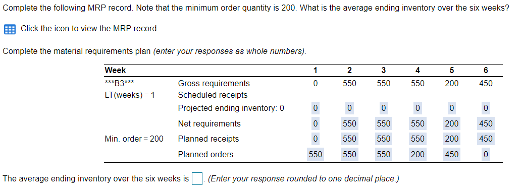 Solved Complete the following MRP record. Note that the | Chegg.com