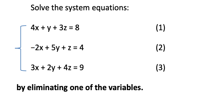 Solved Solve the system equations: | Chegg.com