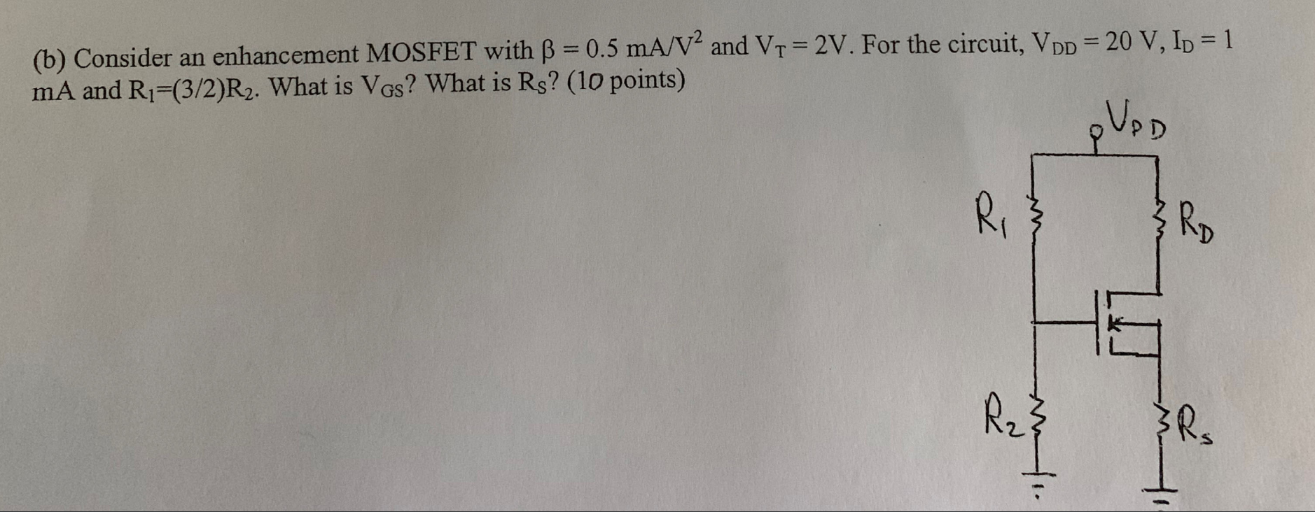 Solved B Consider An Enhancement Mosfet With Ss 0 5 Ma Chegg Com