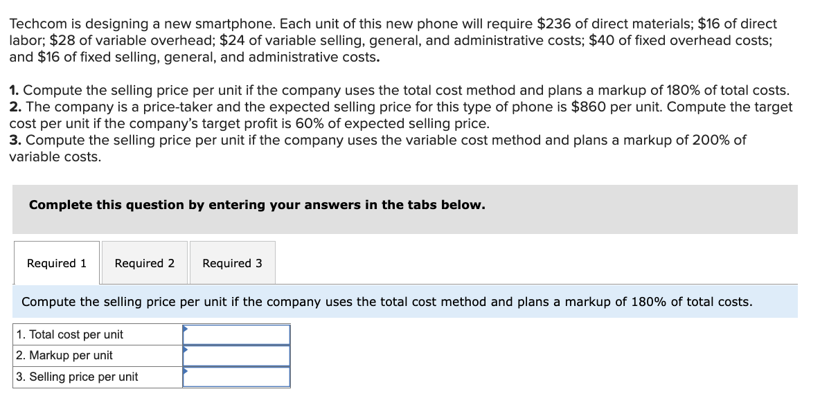 Solved is designing a new smartphone. Each unit of