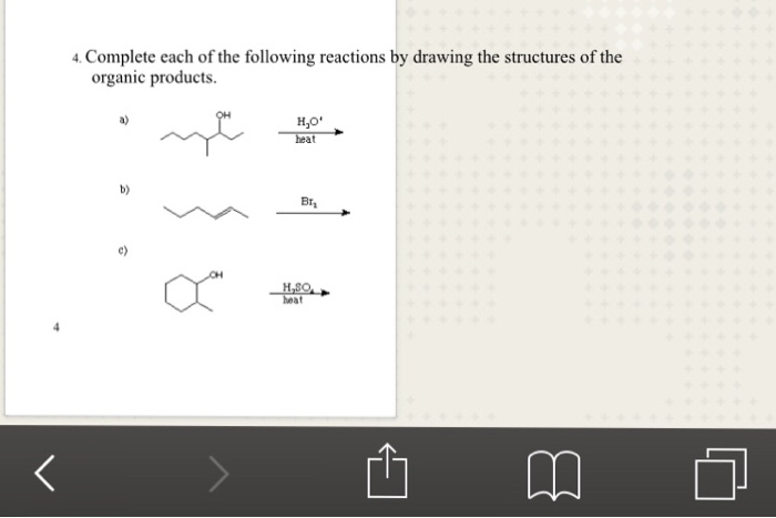 Solved . Complete each of the following reactions by drawing | Chegg.com