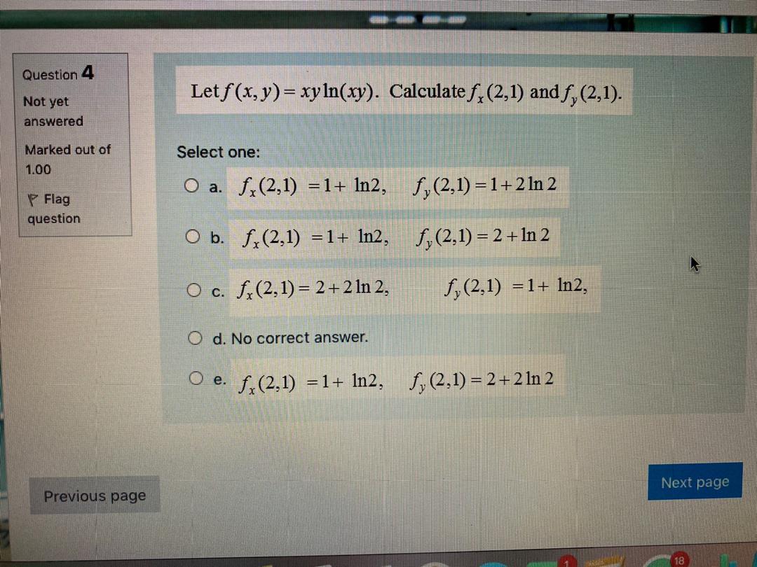 Solved Question 1 Not Yet Answered Let F X Y Xe 2x 3y Or Chegg Com