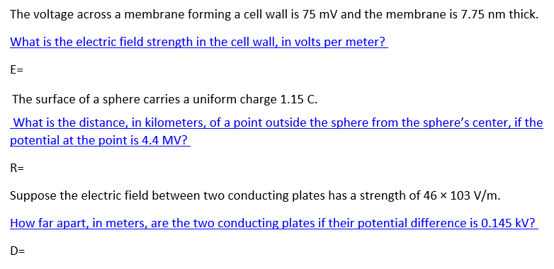 Solved The voltage across a membrane forming a cell wall is | Chegg.com