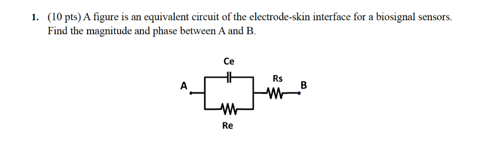Solved (10 pts) A figure is an equivalent circuit of the | Chegg.com