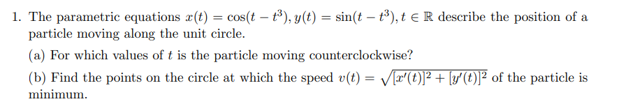 Solved 1. The parametric equations | Chegg.com