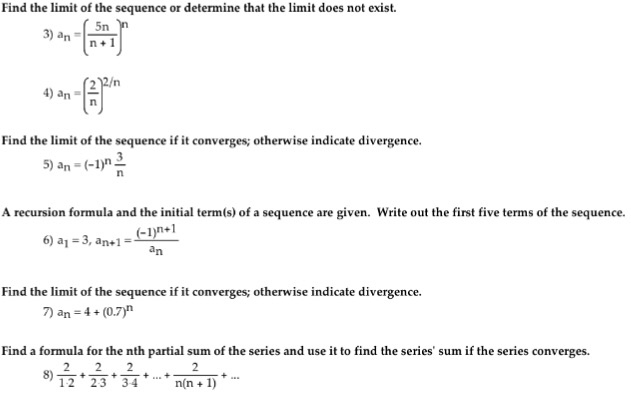 Solved Find The Limit Of The Sequence Or Determine That The | Chegg.com