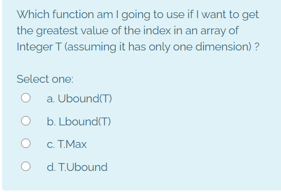 Solved Which function am I going to use if I want to get the | Chegg.com