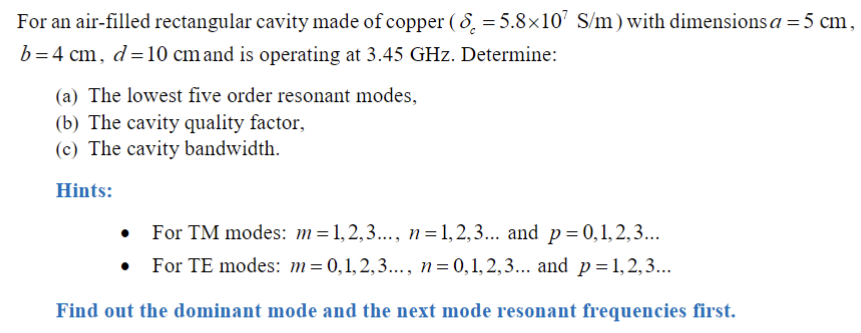 Solved For an air-filled rectangular cavity made of copper | Chegg.com