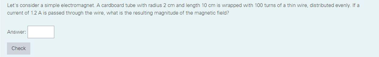 Solved Let's consider a simple electromagnet. A cardboard | Chegg.com