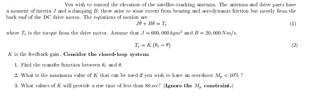 Solved You wish to control the elevation of the | Chegg.com