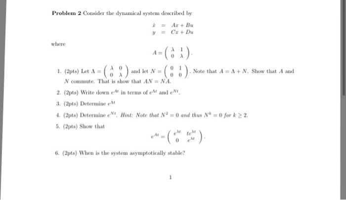 Solved Problem 2 Consider the dynamical system described by | Chegg.com