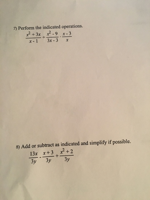 solved-7-perform-the-indicated-operations-2-3x-9-x-3-chegg