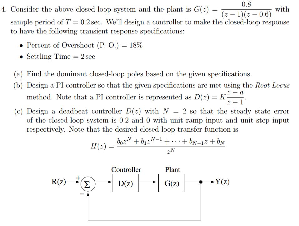 Solved Consider the above closed-loop system and the plant | Chegg.com