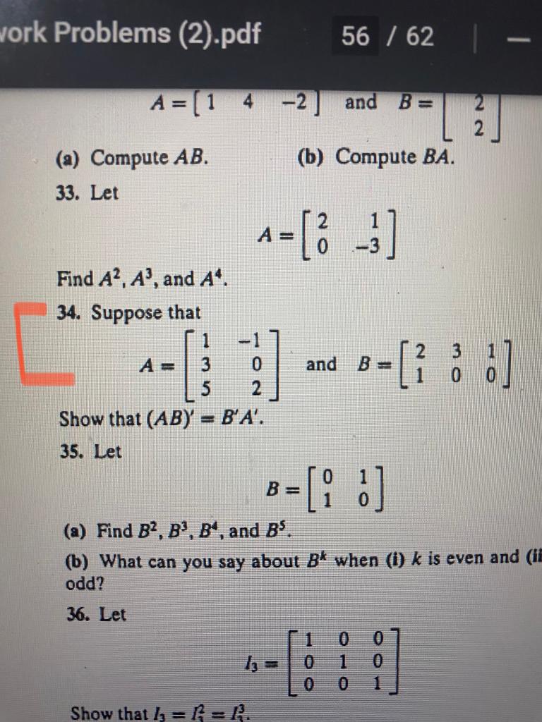 Solved A=[14−2] And B=[22] (a) Compute AB (b) Compute BA. | Chegg.com