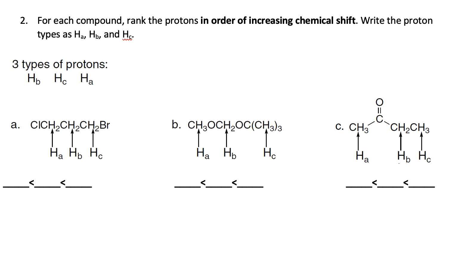 Solved 2. For each compound, rank the protons in order of | Chegg.com