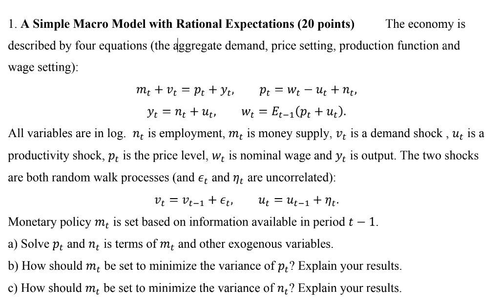 Solved 1. A Simple Macro Model with Rational Expectations | Chegg.com