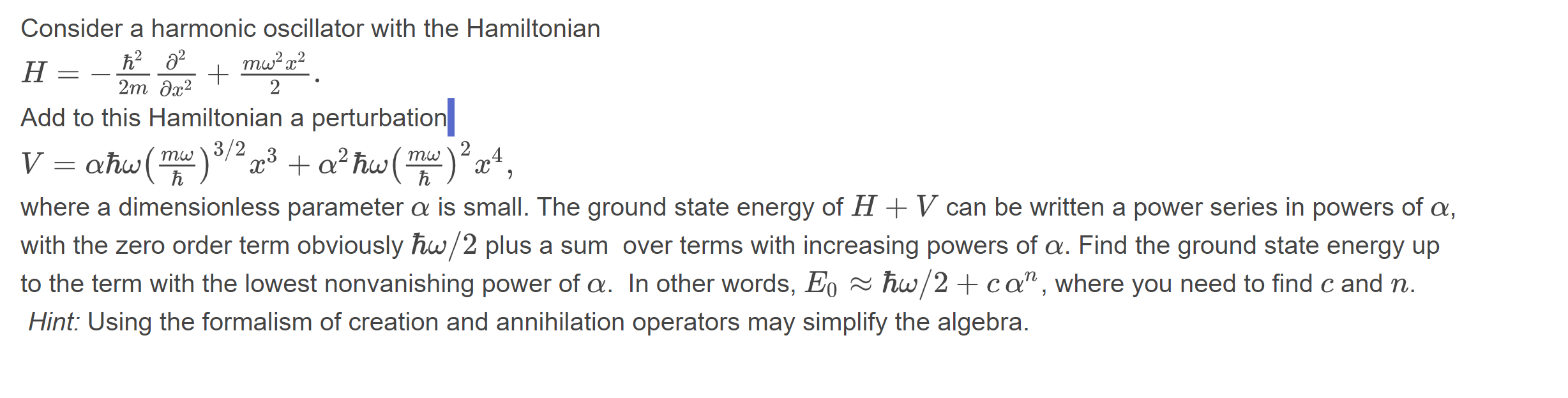 Solved Consider a harmonic oscillator with the Hamiltonian | Chegg.com