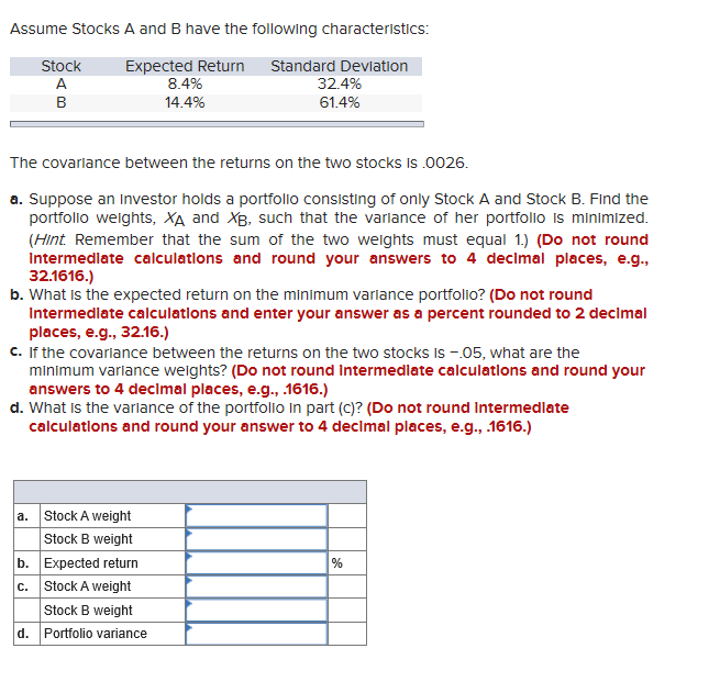 Solved Assume Stocks A And B Have The Following | Chegg.com