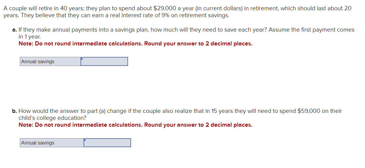 A Couple Will Retire In 40 Years; They Plan To Spend | Chegg.com