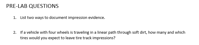 1. list two ways to document impression evidence