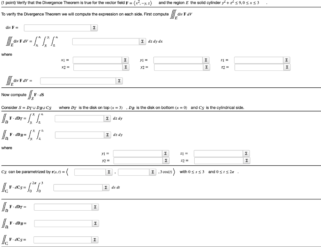 Solved (1 point) Verify that the Divergence Theorem is true | Chegg.com