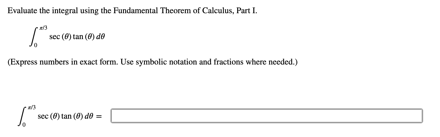 evaluate the integral using the fundamental theorem of calculus part i