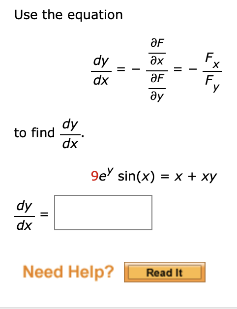 Solved Use The Equation Dxdy −∂y∂f∂x∂f −fyfx To Find Dxdy