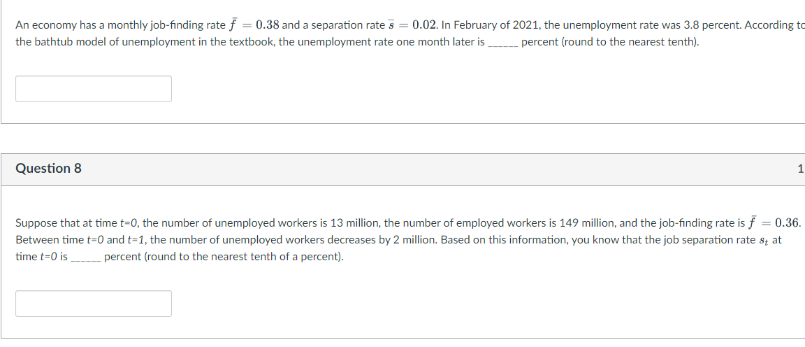 Solved An economy has a monthly job-finding rate fˉ=0.38 and | Chegg.com