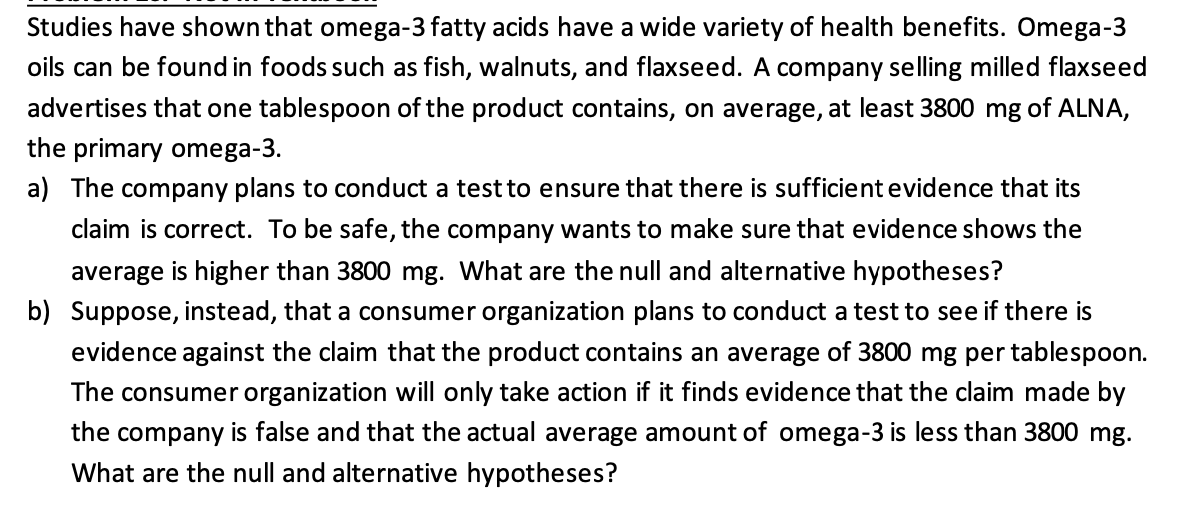 Solved Studies have shown that omega 3 fatty acids have a Chegg