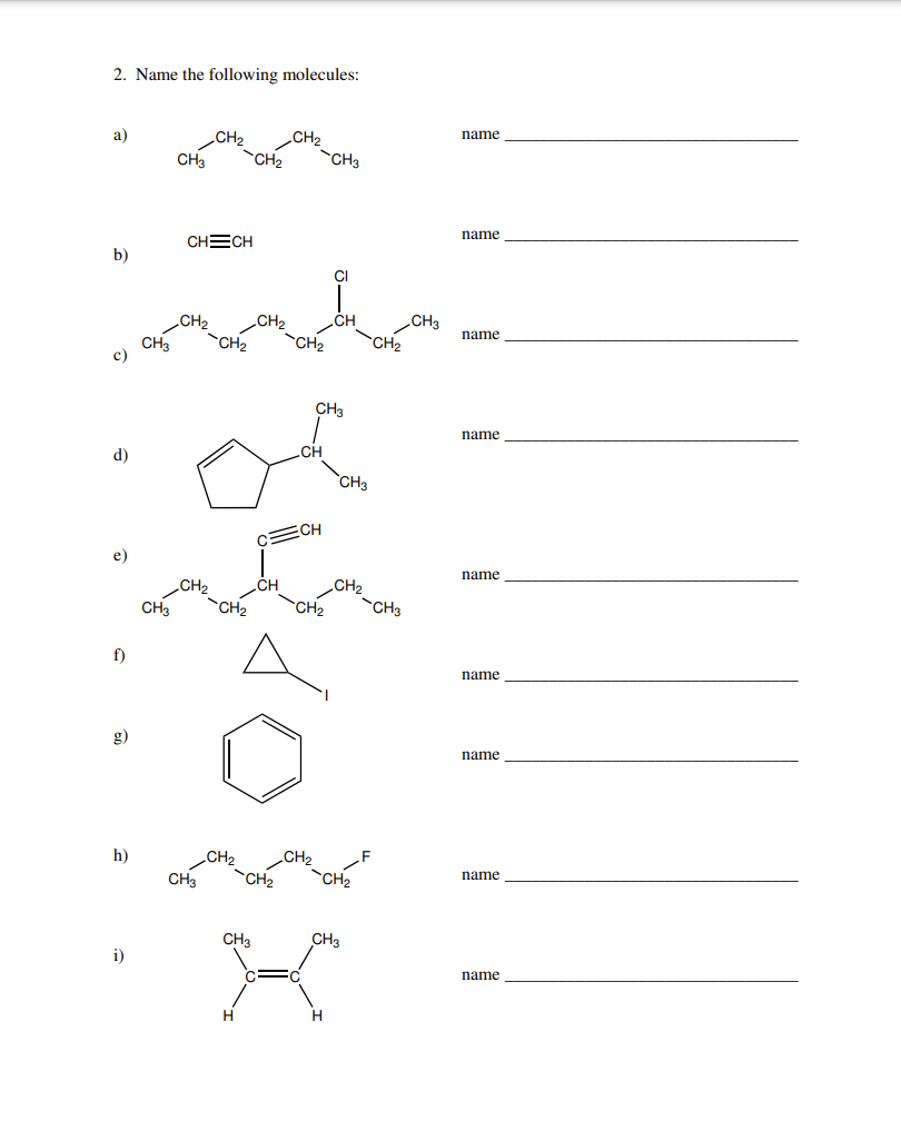 Solved 2. Name the following molecules: a) b) CH≡CH | Chegg.com