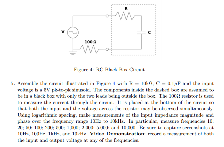 Solved Assemble the circuit illustrated in Figure 4 with R