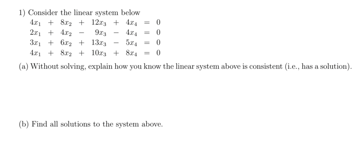 Solved 1) Consider the linear system below | Chegg.com