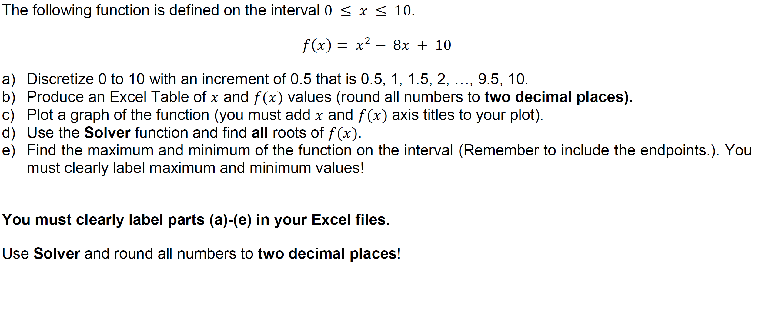 Solved The following function is defined on the interval | Chegg.com