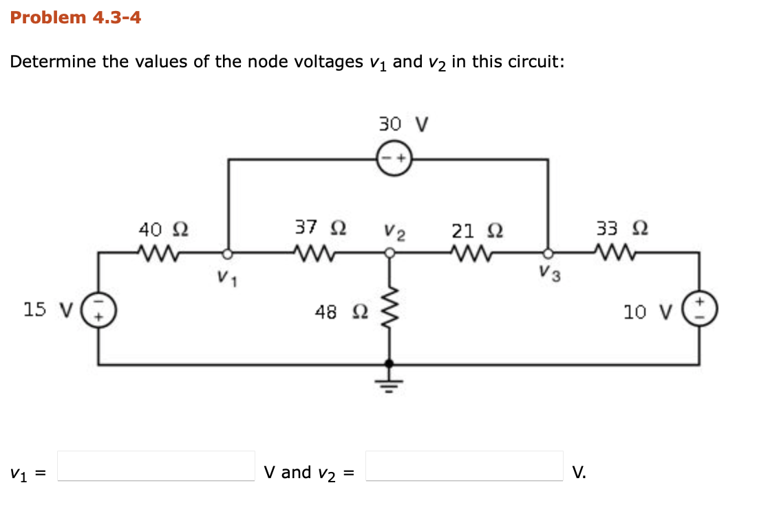 Solved Problem 4.3-4 Determine the values of the node | Chegg.com
