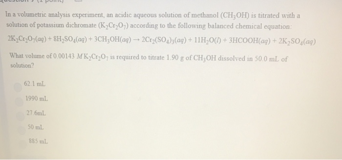 Solved In a volumetric analysis experiment, an acidic | Chegg.com