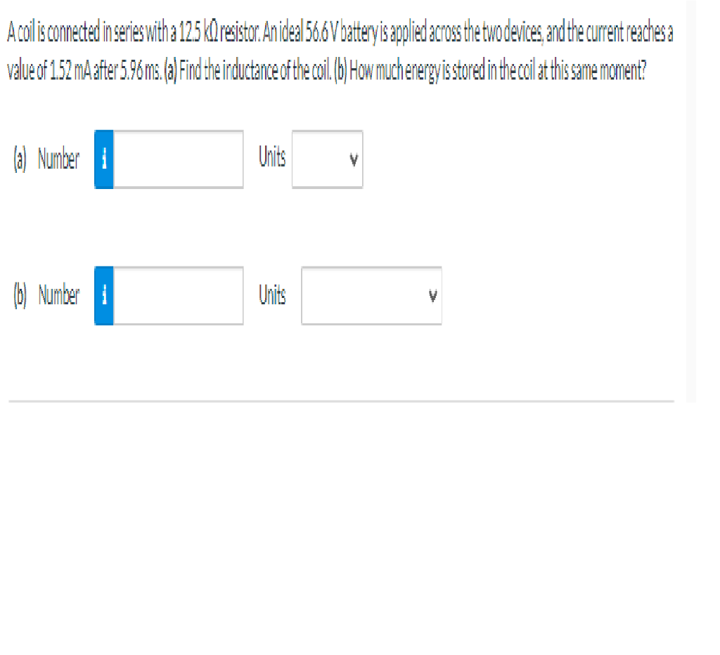 Solved A coil is connected in series with a 125 kll resistor | Chegg.com