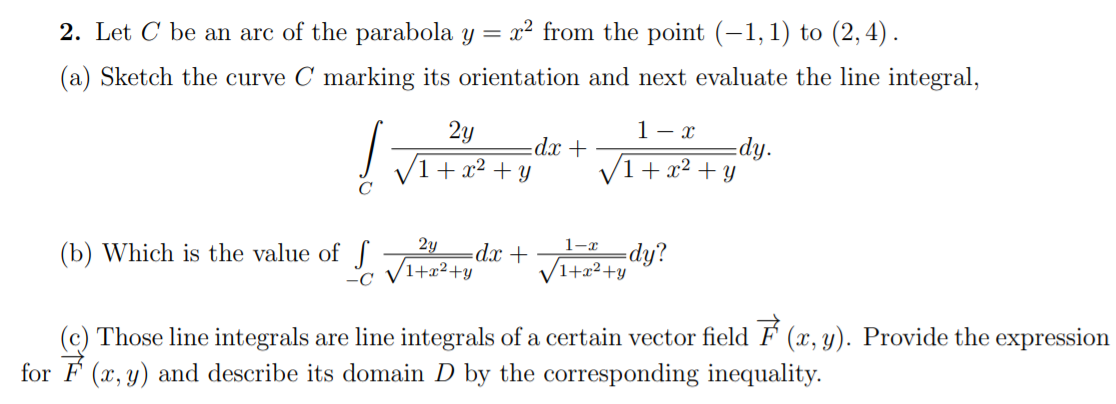 Solved 2 Let C Be An Arc Of The Parabola Y X2 From The Chegg Com