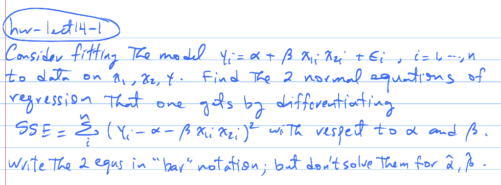 Solved Chw Lectual Consider Fitting The Model 4 X Ss A Chegg Com