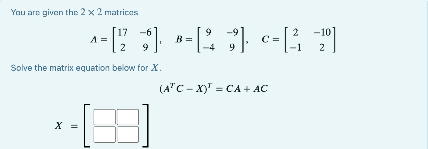 Solved You are given the 2×2 matrices | Chegg.com