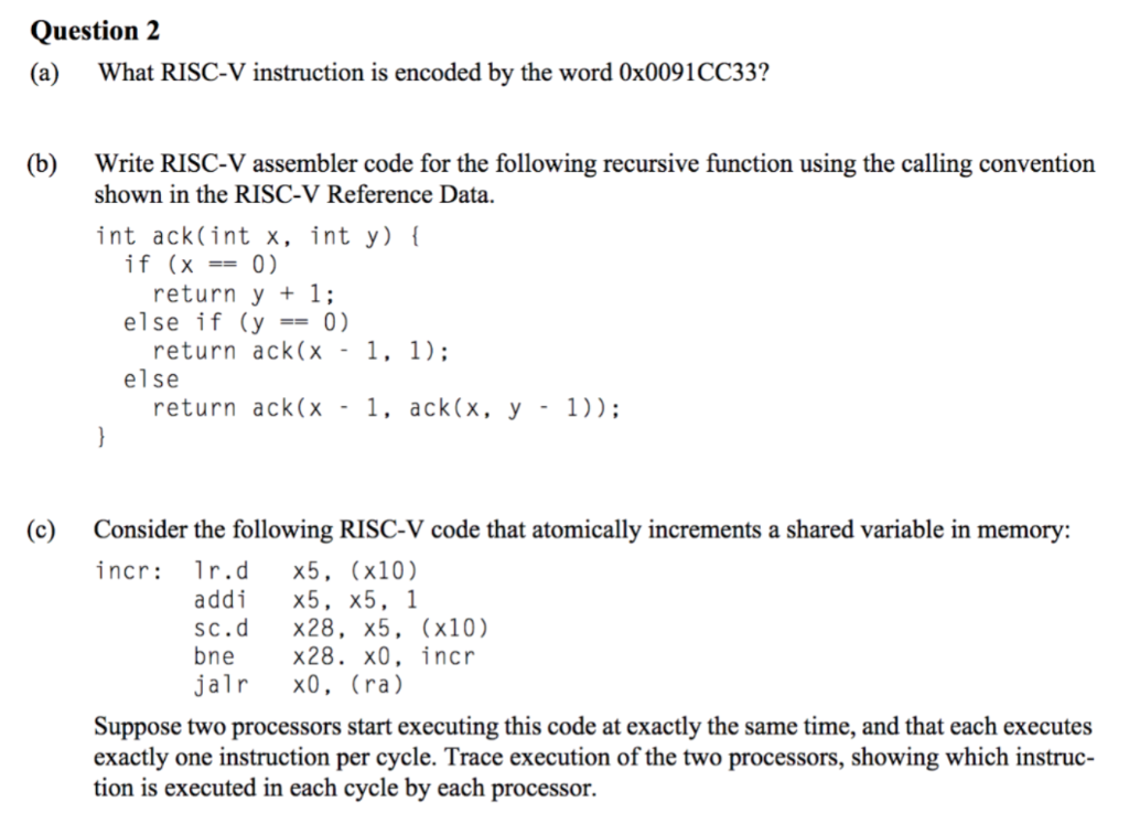 Question 2 What RISC-V Instruction Is Encoded By The | Chegg.com