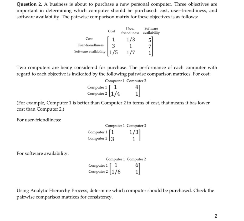 Solved Question 2 A Business Is About To Purchase A New Chegg