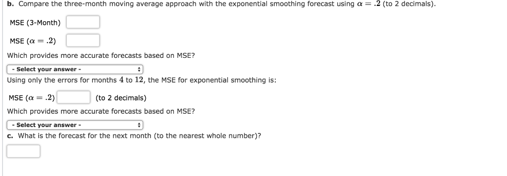 solved-b-compare-the-three-month-moving-average-approach-chegg