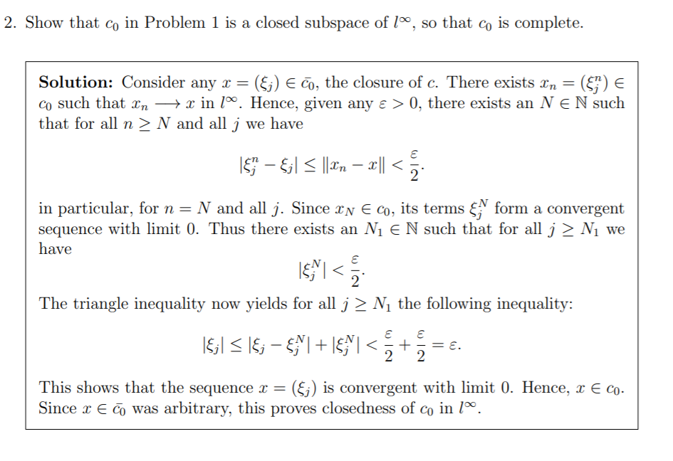 Solved 2. Show that co in Problem 1 is a closed subspace of