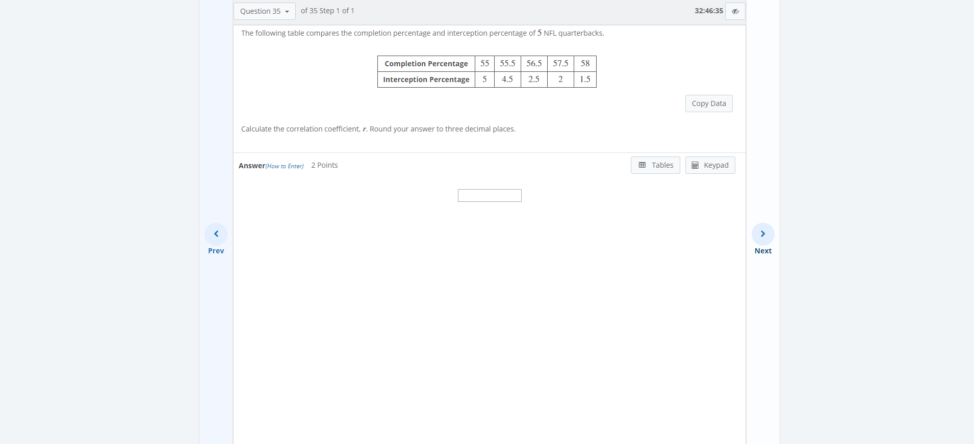 Solved Question 34 - of 35 Step 1 of 1 32:46:39 Calculate | Chegg.com