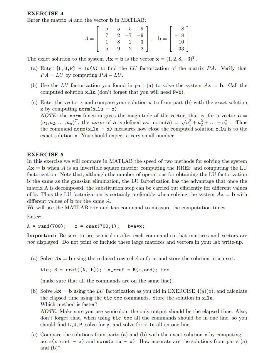 Solved EXERCISE 4 Enter the matrix A and the vector b in | Chegg.com