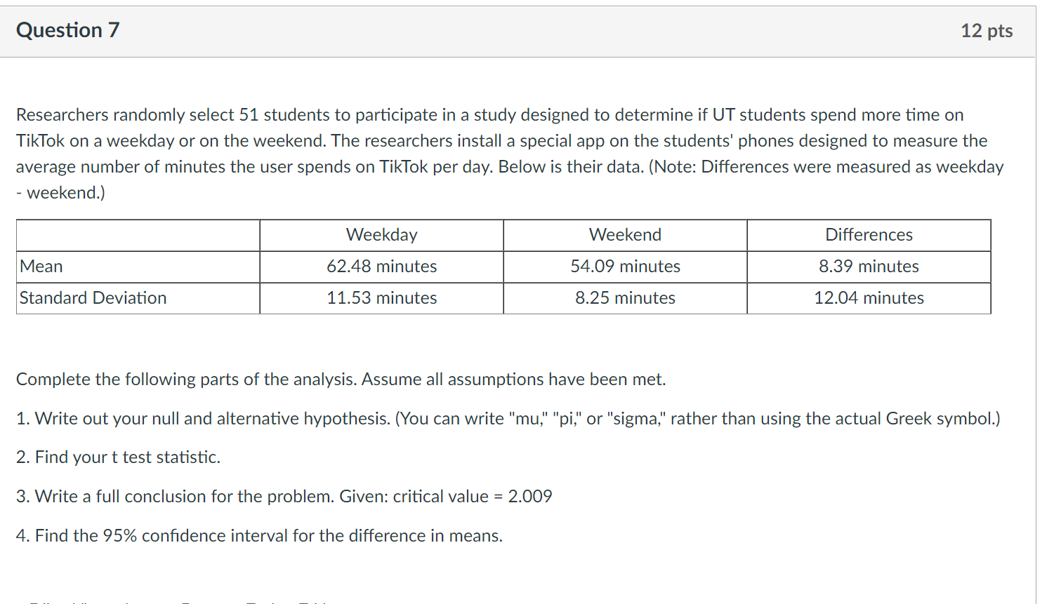 Solved Question 7 12 pts Researchers randomly select 51 | Chegg.com