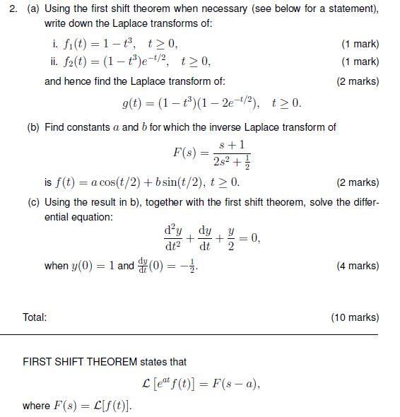 Solved 2 A Using The First Shift Theorem When Necessar Chegg Com