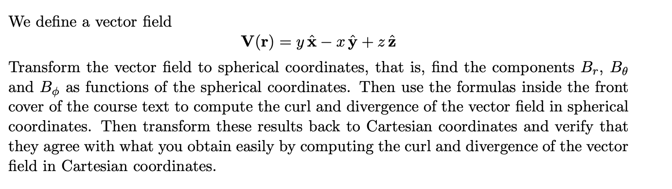 Solved We Define A Vector Field V R Y A X U Zi Tran Chegg Com