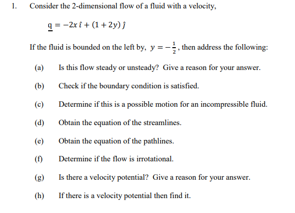 Solved 1. Consider the 2-dimensional flow of a fluid with a | Chegg.com