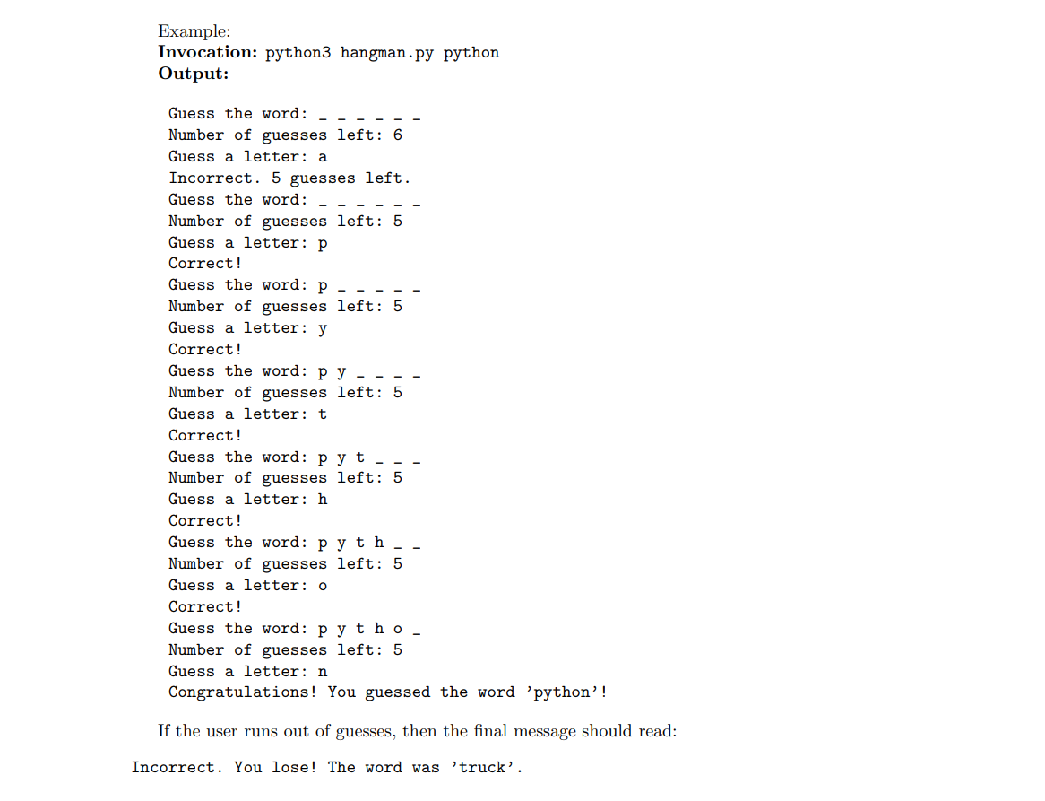Solved Example: Invocation: python3 hangman.py python | Chegg.com